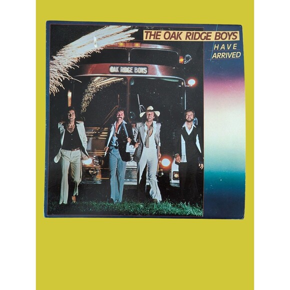 The Oak Ridge Boys Have Arrived Vinyl Record LP 1979 MCA Records Sail Away - Picture 1 of 6